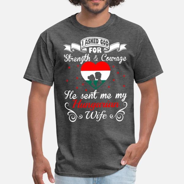 asked god strength courage he sent hungarian wife t shirt men personalized short sleeve o neck formal fit new fashion spring autumn shirt
asked god strength courage he sent hungarian wife t shirt men personalized short sleeve o neck formal fit new fashion spring autumn shirt
