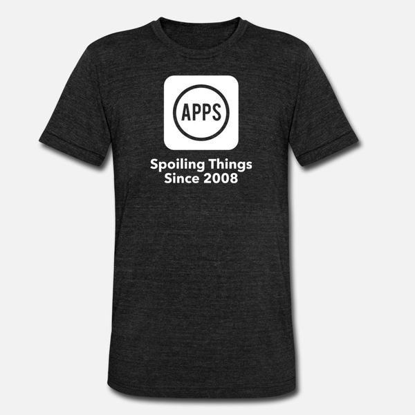 apps spoiling things since 2008 t shirt men knitted 100% cotton s-xxxl leisure fitness new style summer style family shirt
apps spoiling things since 2008 t shirt men knitted 100% cotton s-xxxl leisure fitness new style summer style family shirt