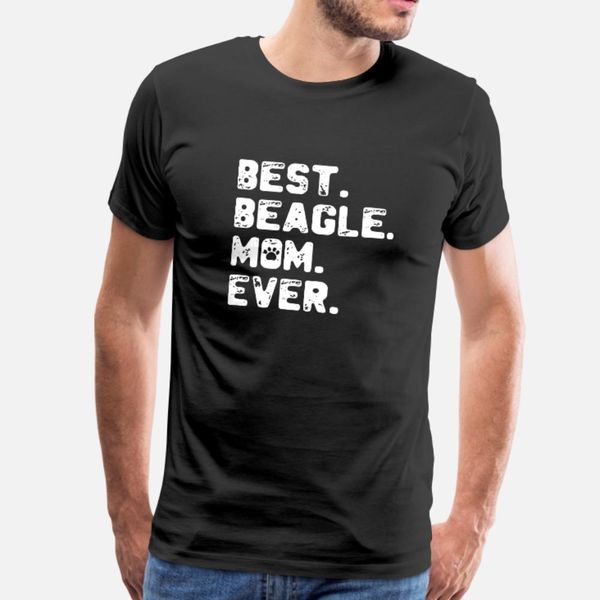beagle mom ever family mom t shirt men character cotton crew neck formal famous basic summer style natural shirt