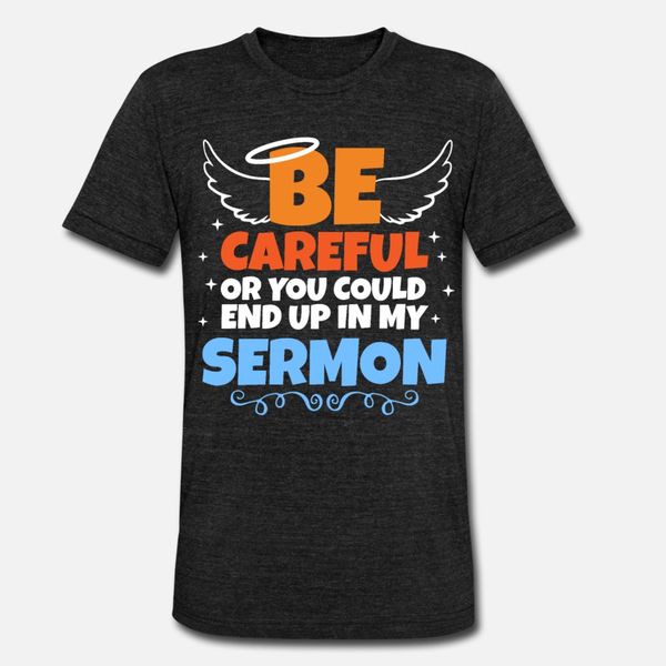 sermon minister pastor preacher gift t shirt men customize cotton round neck family loose funny summer pattern shirt
sermon minister pastor preacher gift t shirt men customize cotton round neck family loose funny summer pattern shirt