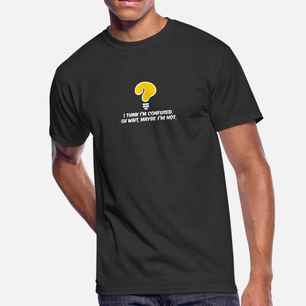 i think i'm confused oh wait maybe i'm not t shirt men character short sleeve s-xxxl gents gift comfortable summer family shirt
i think i'm confused oh wait maybe i'm not t shirt men character short sleeve s-xxxl gents gift comfortable summer family shirt