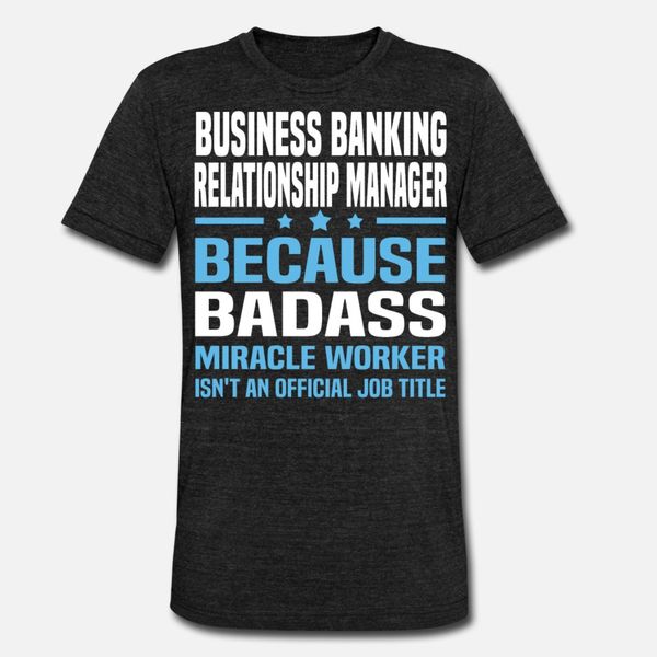 business banking relationship manager t shirt men print tee shirt euro size s-3xl clothing interesting authentic vintage shirt
business banking relationship manager t shirt men print tee shirt euro size s-3xl clothing interesting authentic vintage shirt