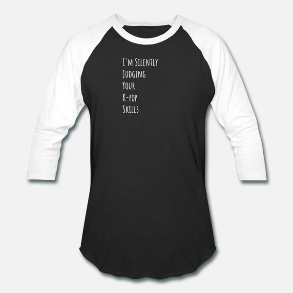 im silently judging your k pop skills t shirt men printing 100% cotton o-neck formal sunlight comfortable summer style family shirt
im silently judging your k pop skills t shirt men printing 100% cotton o-neck formal sunlight comfortable summer style family shirt