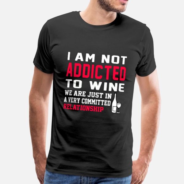 wine we are just in a committed relationship t shirt men create short sleeve round collar unique interesting fashion summer cool shirt
wine we are just in a committed relationship t shirt men create short sleeve round collar unique interesting fashion summer cool shirt