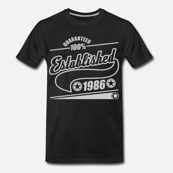 established 1986 t shirt men design short sleeve s-xxxl letter graphic comical spring unique shirt, White;black
established 1986 t shirt men design short sleeve s-xxxl letter graphic comical spring unique shirt, White;black