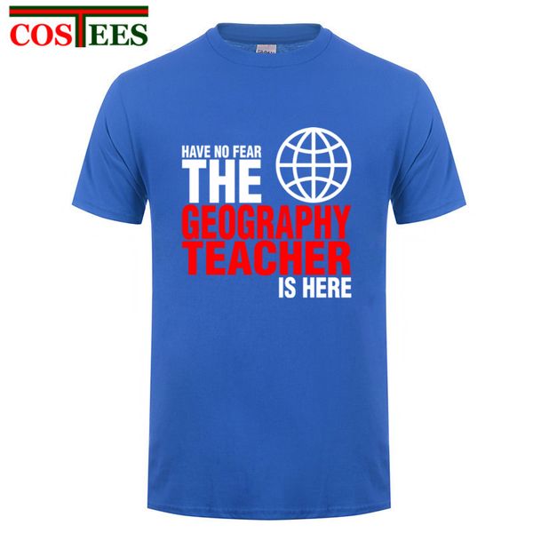 2018 various color have no fear the geography teacher is here novelty funny t shirt men tshirt camisetas masculina t-shirt homme 
2018 various color have no fear the geography teacher is here novelty funny t shirt men tshirt camisetas masculina t-shirt homme