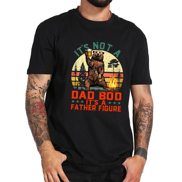 it's not a dad bod it's a father figure t shirt 100% cotton eu size breathable soft premium tee
it's not a dad bod it's a father figure t shirt 100% cotton eu size breathable soft premium tee