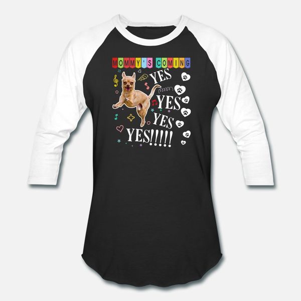 mommy s coming yes yes yes chihuahua t shirt men interesting tee shirt round collar original interesting authentic spring novelty
mommy s coming yes yes yes chihuahua t shirt men interesting tee shirt round collar original interesting authentic spring novelty