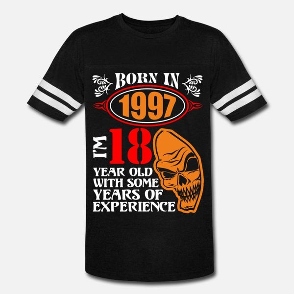 born in 1997 i am 18 year old with some years of e t shirt men create short sleeve o neck kawaii gift comfortable summer style cool shirt
born in 1997 i am 18 year old with some years of e t shirt men create short sleeve o neck kawaii gift comfortable summer style cool shirt