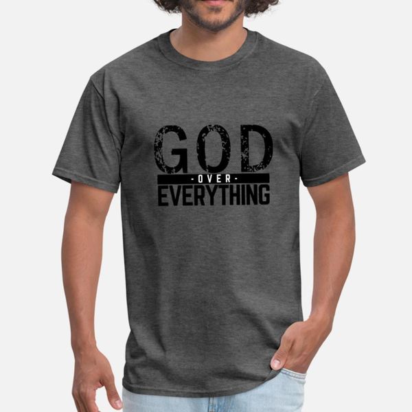 god over everything t shirt men design tee shirt crew neck novelty fitness new fashion spring normal shirt
god over everything t shirt men design tee shirt crew neck novelty fitness new fashion spring normal shirt