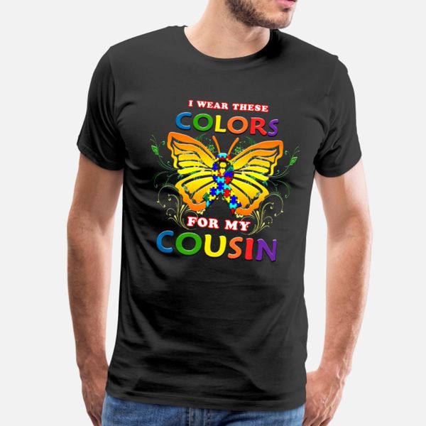 autism awareness i wear these colors for cousin t shirt men printing short sleeve size s-3xl natural gift authentic spring autumn letters
autism awareness i wear these colors for cousin t shirt men printing short sleeve size s-3xl natural gift authentic spring autumn letters