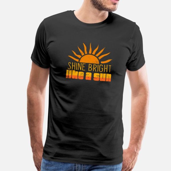 shine bright like a sun t shirt men anti-wrinkle cotton s-xxxl original anti-wrinkle building summer cool shirt
shine bright like a sun t shirt men anti-wrinkle cotton s-xxxl original anti-wrinkle building summer cool shirt