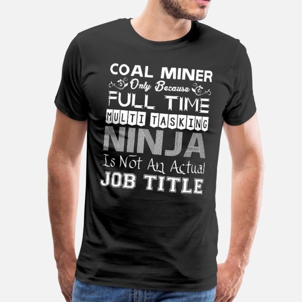 coal miner матч многозадачность ninja профессия тенниска мужчина проектирование футболка евро размер s-3xl trend известной комичная прохладн
coal miner матч многозадачность ninja профессия тенниска мужчина проектирование футболка евро размер s-3xl trend известной комичная прохладн