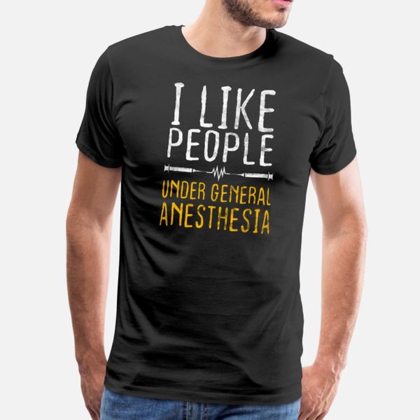 i like people under general anesthesia funny gift t shirt men create cotton round neck original interesting casual summer style shirt
i like people under general anesthesia funny gift t shirt men create cotton round neck original interesting casual summer style shirt