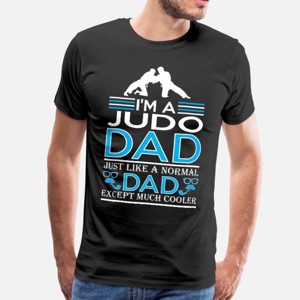 im judo dad just like normal dad except cooler t shirt men knitted cotton s-xxxl letter cute fashion summer novelty shirt
im judo dad just like normal dad except cooler t shirt men knitted cotton s-xxxl letter cute fashion summer novelty shirt