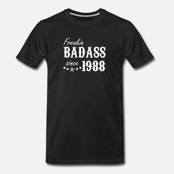 freakin badass since 1988 t shirt men print short sleeve s-xxxl clothes fit fashion summer style formal shirt, White;black
freakin badass since 1988 t shirt men print short sleeve s-xxxl clothes fit fashion summer style formal shirt, White;black