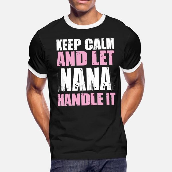сохраняйте спокойствие и пусть нана handle это t shirt мужчины печать с коротким рукавом экипаж шеи homme милый мода лето тонкая рубашка
сохраняйте спокойствие и пусть нана handle это t shirt мужчины печать с коротким рукавом экипаж шеи homme милый мода лето тонкая рубашка
