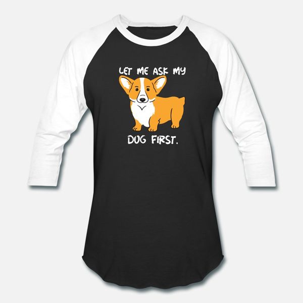 let me ask my dog t shirt men персонализированного tee shirt o шея письмо симпатичной смешная весна осень формальной рубашка
let me ask my dog t shirt men персонализированного tee shirt o шея письмо симпатичной смешная весна осень формальной рубашка