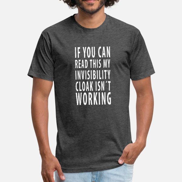 if you can read this my invisibility cloak t shirt men customized short sleeve o neck formal anti-wrinkle new fashion spring autumn shirt
if you can read this my invisibility cloak t shirt men customized short sleeve o neck formal anti-wrinkle new fashion spring autumn shirt