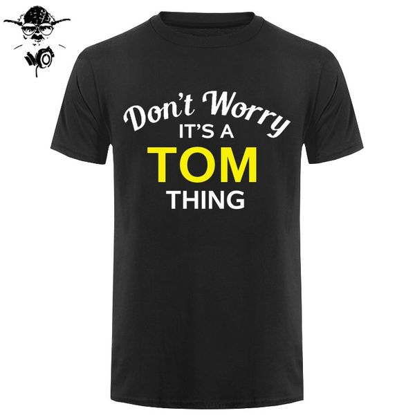 не волнуйтесь это tom вещь! - mens t-shirt - family - пользовательские имя печати футболка мужская с коротким рукавом hot tops tshirt
не волнуйтесь это tom вещь! - mens t-shirt - family - пользовательские имя печати футболка мужская с коротким рукавом hot tops tshirt