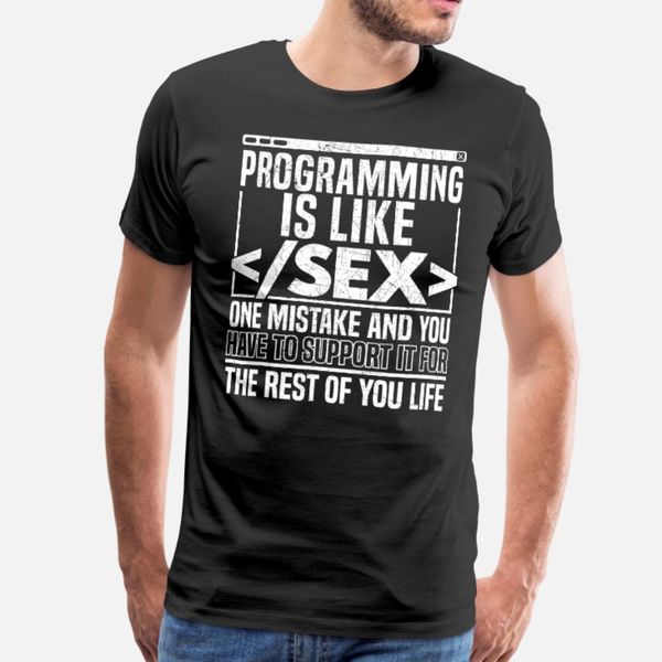 programming is like t shirt men custom cotton euro size s-3xl novelty famous fashion summer cool shirt
programming is like t shirt men custom cotton euro size s-3xl novelty famous fashion summer cool shirt
