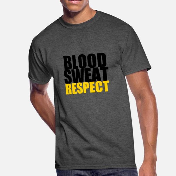 blood sweat respect 2nd t shirt men printed short sleeve round neck family crazy funny spring autumn original shirt
blood sweat respect 2nd t shirt men printed short sleeve round neck family crazy funny spring autumn original shirt