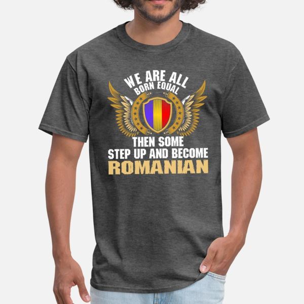 we are all born equal become romanian t shirt men customize short sleeve o-neck vintage fit funny casual summer cool shirt
we are all born equal become romanian t shirt men customize short sleeve o-neck vintage fit funny casual summer cool shirt