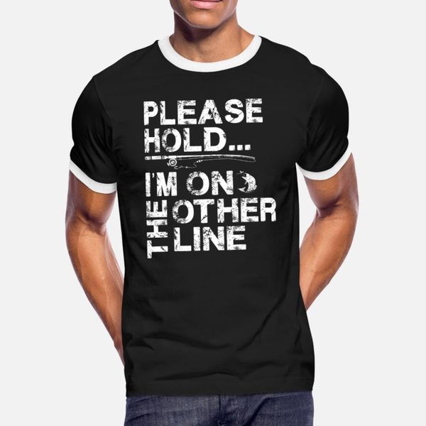 please hold im on the other line funny fishing t shirt men character 100% cotton round collar fitness authentic summer leisure shirt
please hold im on the other line funny fishing t shirt men character 100% cotton round collar fitness authentic summer leisure shirt