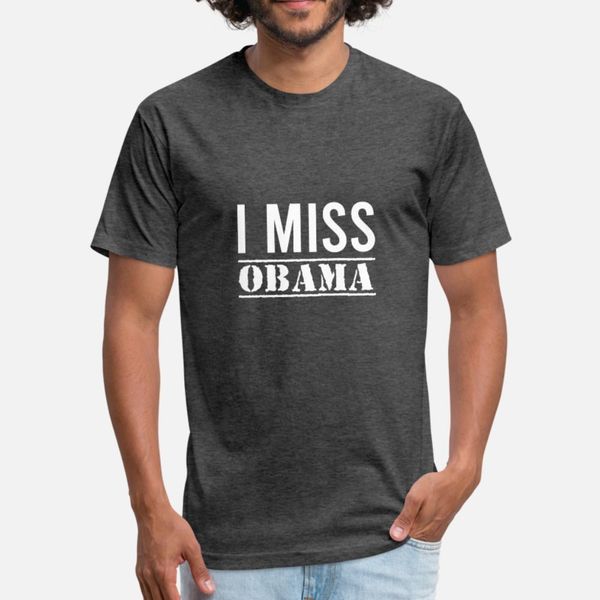 i miss obama t shirt men customize 100% cotton o-neck formal fitness authentic summer style original shirt
i miss obama t shirt men customize 100% cotton o-neck formal fitness authentic summer style original shirt