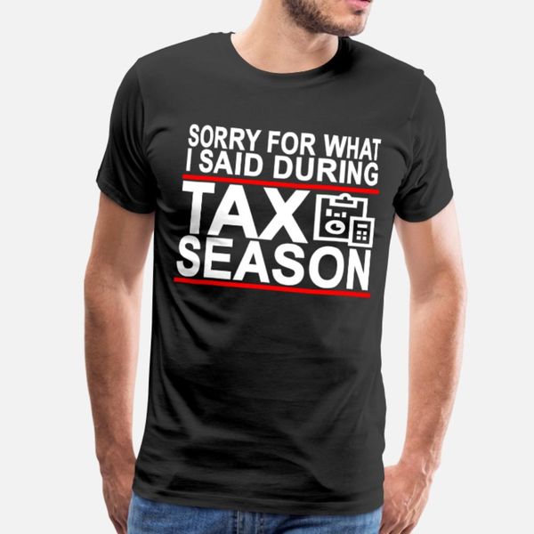 sorry during tax season accountant t shirt men designing cotton s-3xl pattern famous authentic spring natural shirt
sorry during tax season accountant t shirt men designing cotton s-3xl pattern famous authentic spring natural shirt