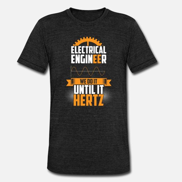 electrical engineers t shirt men designing 100% cotton s-xxxl costume fitness comfortable summer style vintage shirt
electrical engineers t shirt men designing 100% cotton s-xxxl costume fitness comfortable summer style vintage shirt