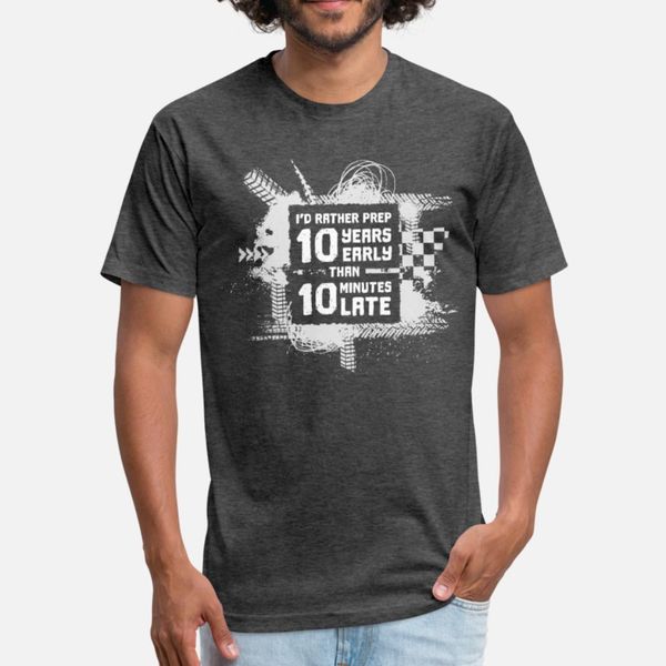 i´d rather prep 10 years early than 10 minute late t shirt men character cotton s-xxxl novelty interesting casual spring family shirt
i´d rather prep 10 years early than 10 minute late t shirt men character cotton s-xxxl novelty interesting casual spring family shirt