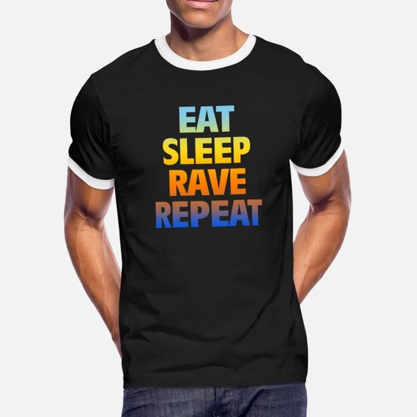 eat rave repeat t shirt men create tee shirt o-neck solid color crazy building summer original shirt
eat rave repeat t shirt men create tee shirt o-neck solid color crazy building summer original shirt