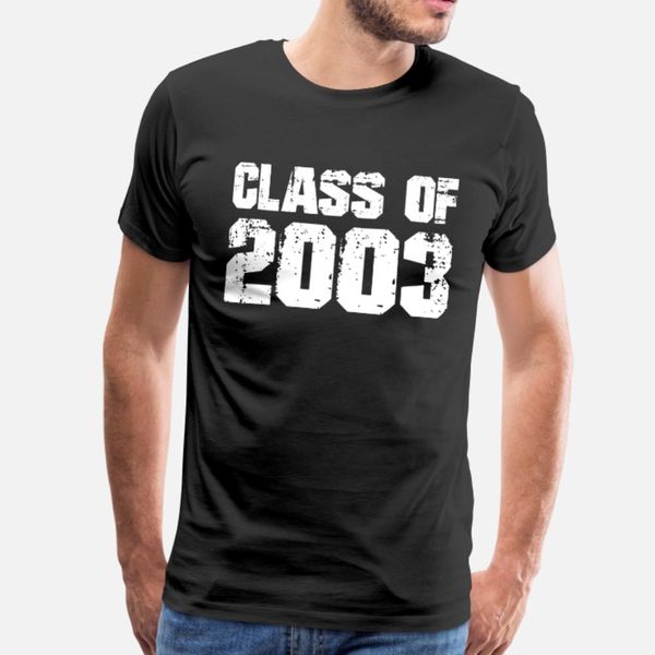 class of 2003 graduation reunion party gift t shirt men designs cotton s-xxxl cool gift breathable summer pattern shirt
class of 2003 graduation reunion party gift t shirt men designs cotton s-xxxl cool gift breathable summer pattern shirt