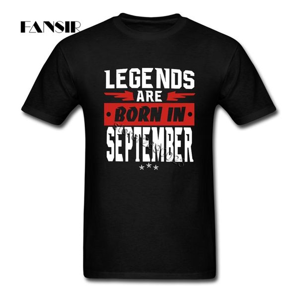casual legends are born in september tshirt man short sleeve cotton custom men tshirt camisetas big size
casual legends are born in september tshirt man short sleeve cotton custom men tshirt camisetas big size