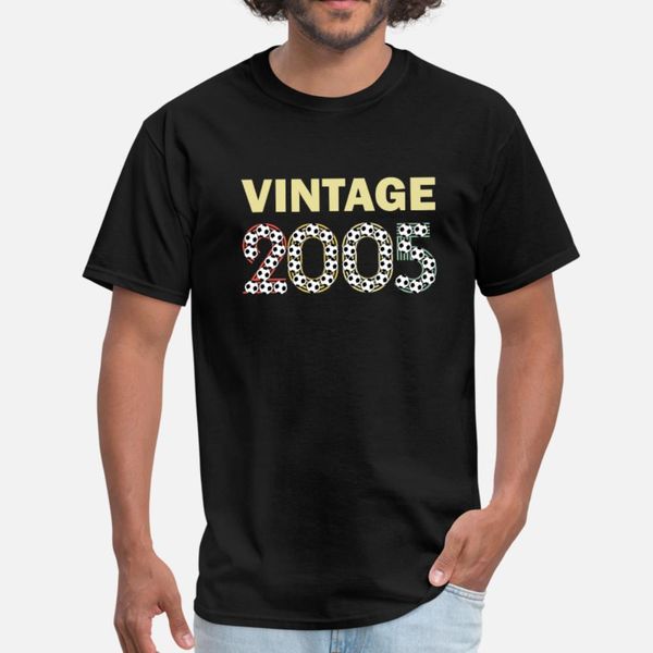 football 2005 birthday & gift t shirt men designing short sleeve o neck male gift authentic spring letters shirt
football 2005 birthday & gift t shirt men designing short sleeve o neck male gift authentic spring letters shirt