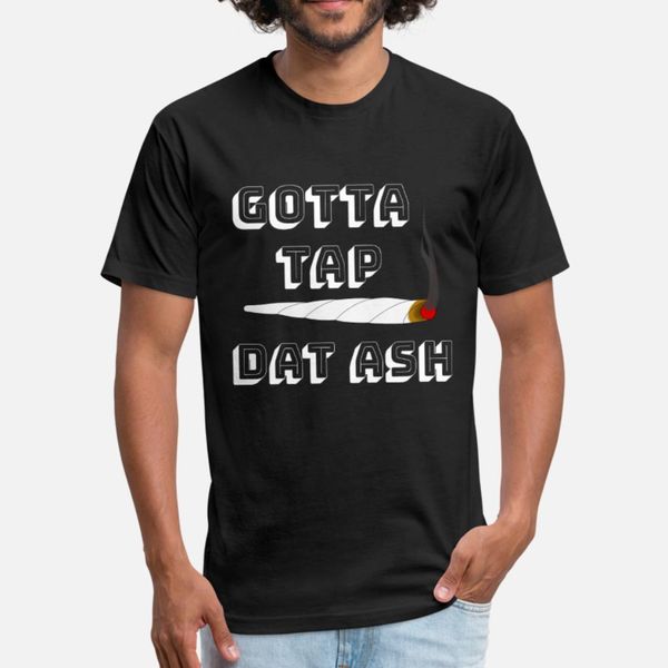 gotta tap dat ash t shirt men personalized short sleeve s-xxxl standard graphic building spring vintage shirt
gotta tap dat ash t shirt men personalized short sleeve s-xxxl standard graphic building spring vintage shirt
