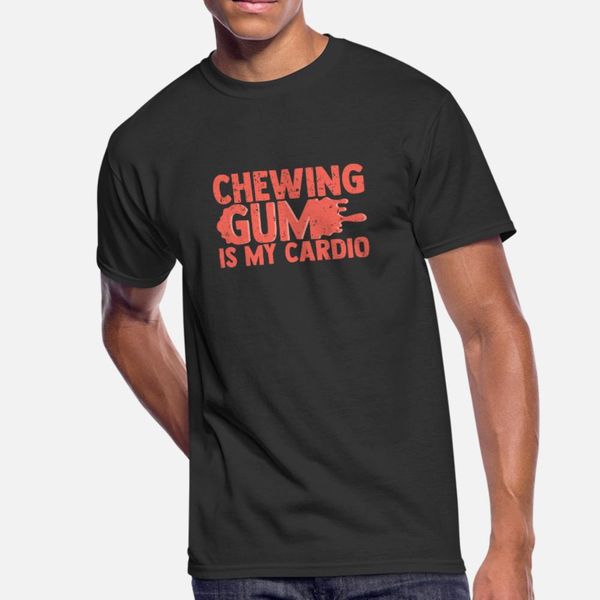 chewing gum is my cardio funny children gift t shirt men designs short sleeve euro size s-3xl clothing fitness funny summer style shirt
chewing gum is my cardio funny children gift t shirt men designs short sleeve euro size s-3xl clothing fitness funny summer style shirt