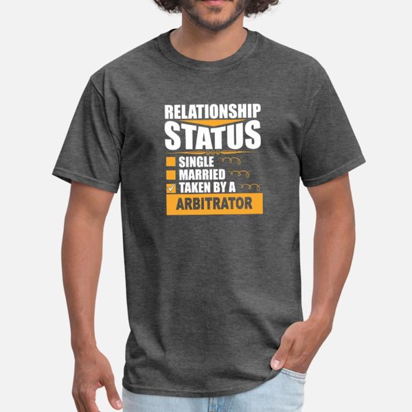 relationship status taken by a arbitrator t shirt men personalized tee shirt o neck unique graphic basic spring autumn original shirt
relationship status taken by a arbitrator t shirt men personalized tee shirt o neck unique graphic basic spring autumn original shirt
