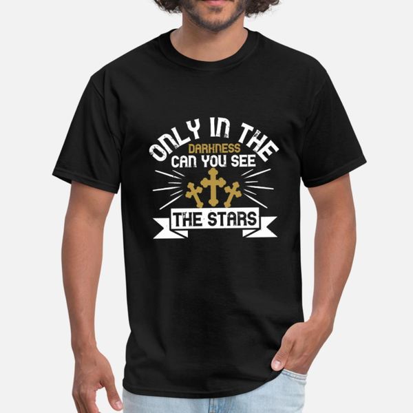 only in darkness can you see the stars t shirt men knitted tee shirt s-xxxl vintage anti-wrinkle casual summer pictures shirt
only in darkness can you see the stars t shirt men knitted tee shirt s-xxxl vintage anti-wrinkle casual summer pictures shirt