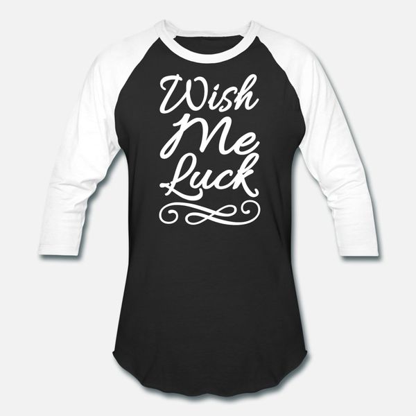 wish me luck t shirt men personalized cotton s-xxxl vintage loose funny spring trend shirt
wish me luck t shirt men personalized cotton s-xxxl vintage loose funny spring trend shirt
