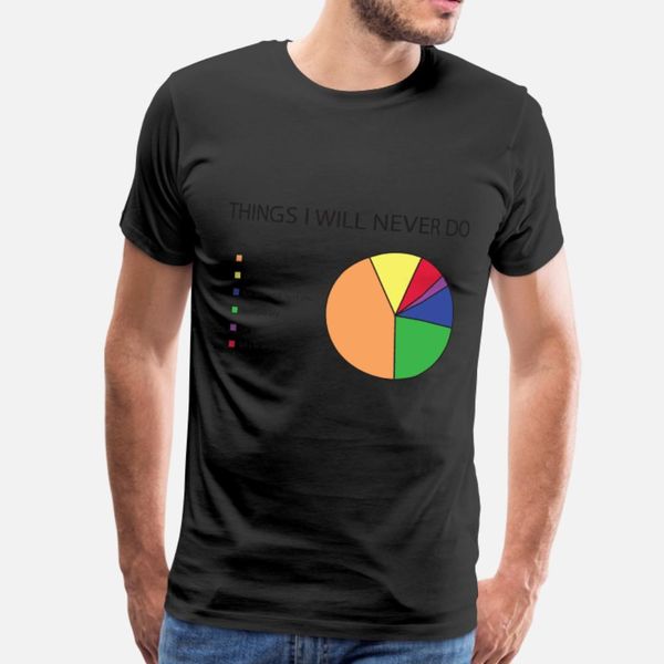 things i will never do pie chart t shirt men customize short sleeve o-neck solid color cute breathable spring family shirt, White;black
things i will never do pie chart t shirt men customize short sleeve o-neck solid color cute breathable spring family shirt, White;black