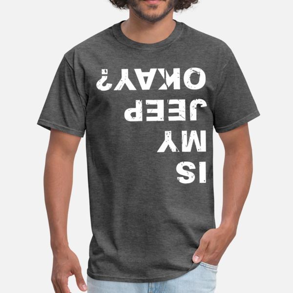is my jeep okay funny fan jeep t shirt men personalized 100% cotton s-xxxl outfit famous new style summer pictures shirt, White;black
is my jeep okay funny fan jeep t shirt men personalized 100% cotton s-xxxl outfit famous new style summer pictures shirt, White;black