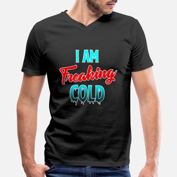 i am freaking cold t shirt men printing 100% cotton o-neck gents crazy comfortable spring autumn cool shirt, White;black
i am freaking cold t shirt men printing 100% cotton o-neck gents crazy comfortable spring autumn cool shirt, White;black