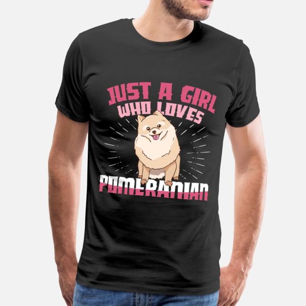 just a girl who loves pomeranian t shirt men printed short sleeve crew neck homme fitness comical spring letter shirt
just a girl who loves pomeranian t shirt men printed short sleeve crew neck homme fitness comical spring letter shirt