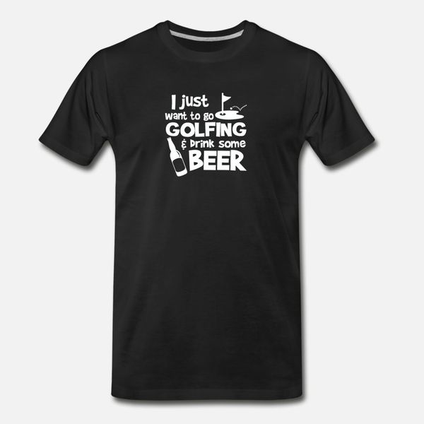 i just want to go golfing and drink some beer t shirt men knitted cotton s-xxxl homme famous funny casual summer style standard shirt
i just want to go golfing and drink some beer t shirt men knitted cotton s-xxxl homme famous funny casual summer style standard shirt