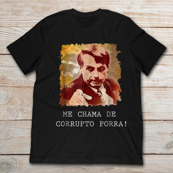 марка camiseta джейр болсонаро me chama de corrupto porra t-shirt 2019 мужчины с коротким рукавом футболка
марка camiseta джейр болсонаро me chama de corrupto porra t-shirt 2019 мужчины с коротким рукавом футболка