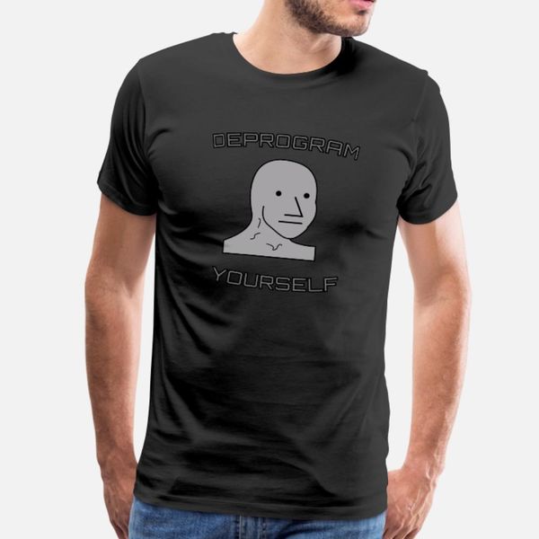 deprogram yourself grey man meme t shirt men personalized 100% cotton size s-3xl kawaii fitness new fashion spring slim shirt
deprogram yourself grey man meme t shirt men personalized 100% cotton size s-3xl kawaii fitness new fashion spring slim shirt