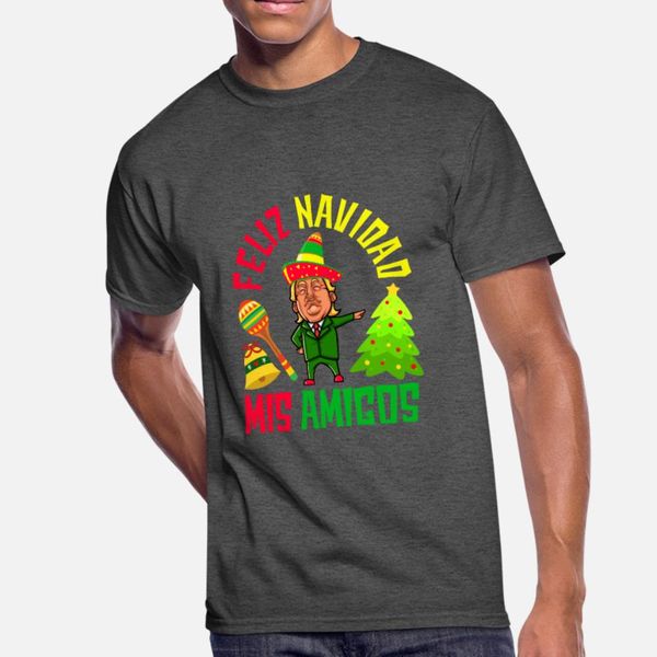 feliz navidad mis amigos mexican donald trump t shirt men printed cotton o neck unique crazy comical spring slim shirt
feliz navidad mis amigos mexican donald trump t shirt men printed cotton o neck unique crazy comical spring slim shirt