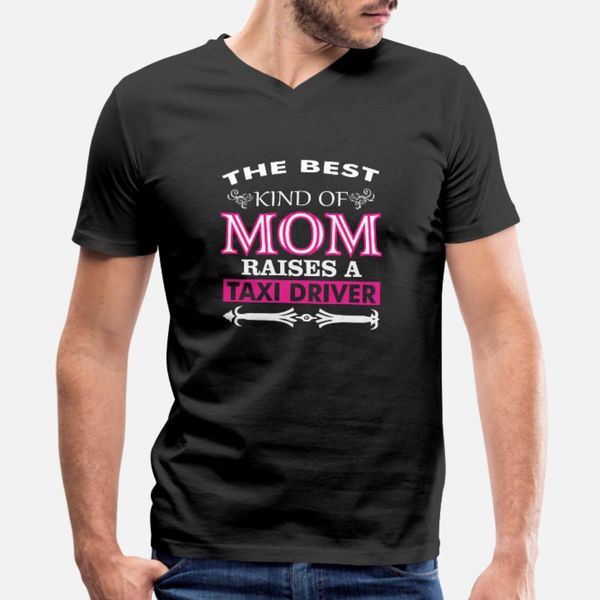 the kind of mom raises a taxi driver t shirt men print short sleeve size s-3xl novelty famous comical summer style cool shirt
the kind of mom raises a taxi driver t shirt men print short sleeve size s-3xl novelty famous comical summer style cool shirt